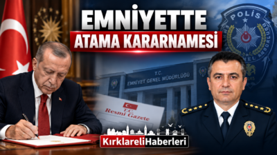 Cumhurbaşkanı Recep Tayyip Erdoğan’ın imzasıyla yayımlanan Emniyet Müdürleri Kararnamesi kapsamında